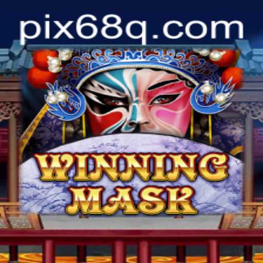 WinningMask: Explore o Fascinante Mundo dos Jogos com 68Q.COM